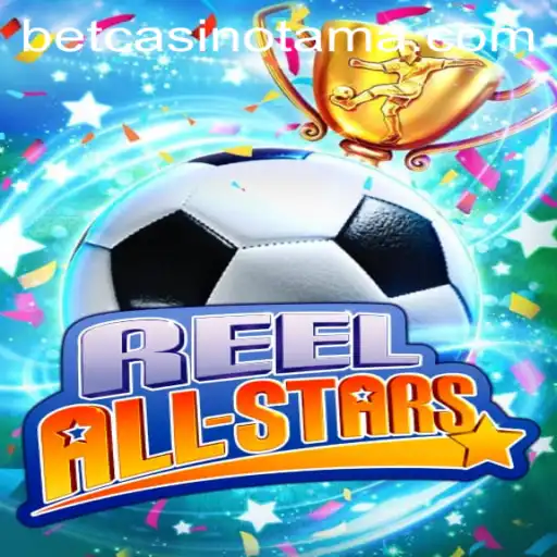 ReelAllStars: A Deep Dive into the Exciting World of Interactive Gaming